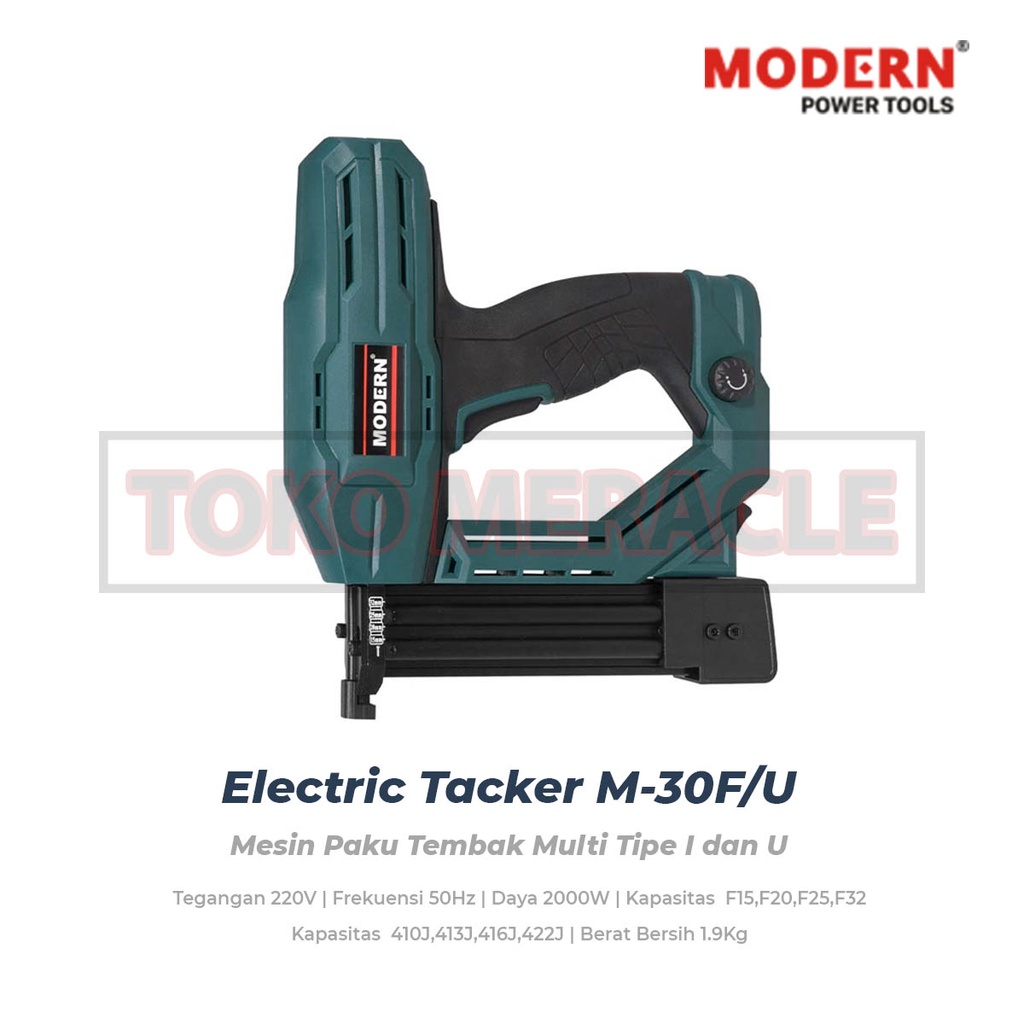 MODERN Mesin Paku Tembak Elektrik M-30F/U  (Electric Tacker)