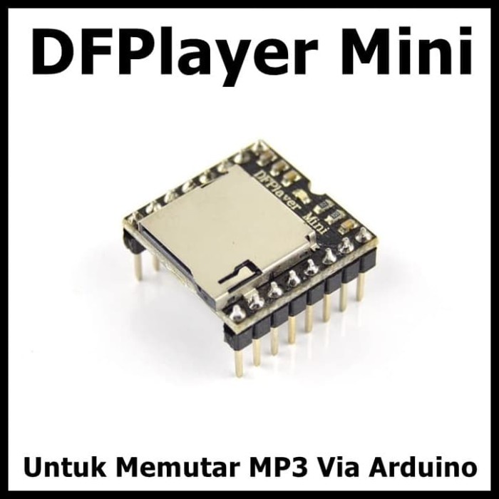 MP3 TF 16P aka DFPlayer Mini Mp3 Module