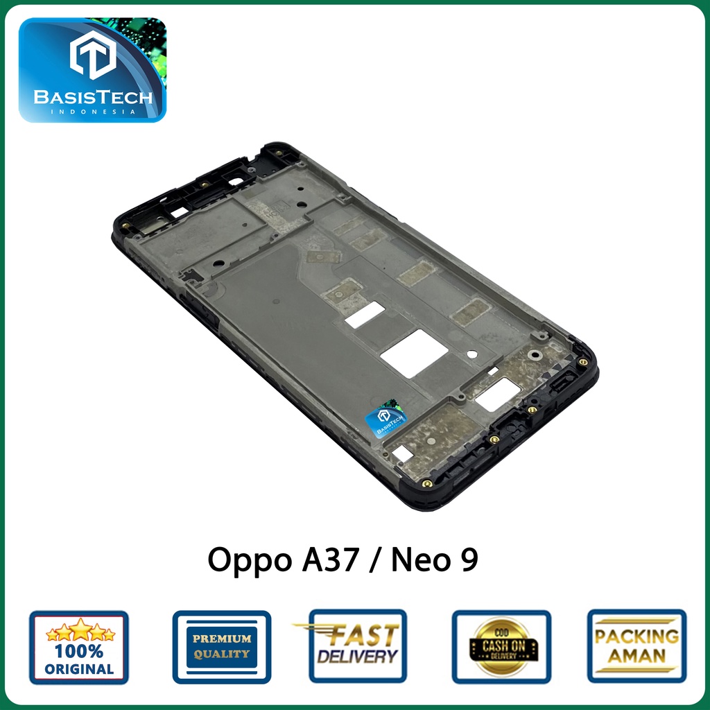 FRAME TATAKAN LCD OPPO A37 NEO 9 - BASISTECH ORIGINAL QUALITY