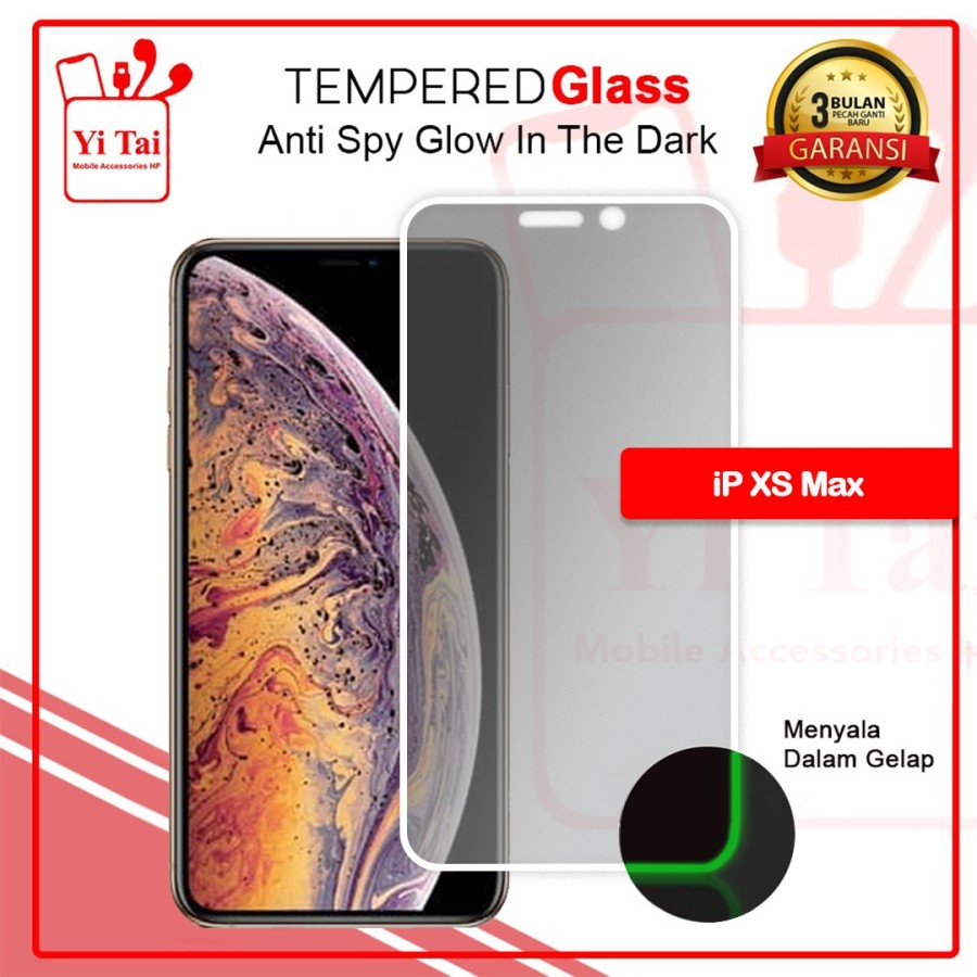 TEMPERED GLASS SPY GLOW IN THE DARK YI TAI - IPHONE XS  MAX - GA