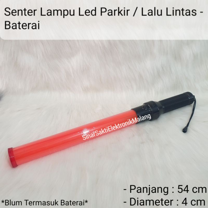 Senter Lampu Parkir Lalu Lintas Led / Tongkat Stik Parkir Lalin Satpam Baterai