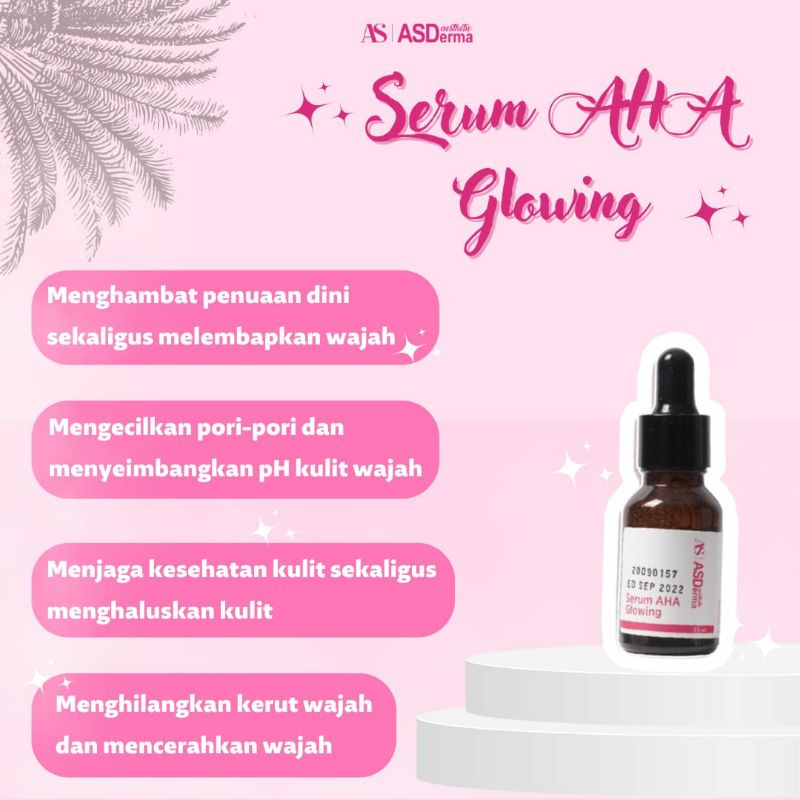 Serum AHA Glowing ASDerma
