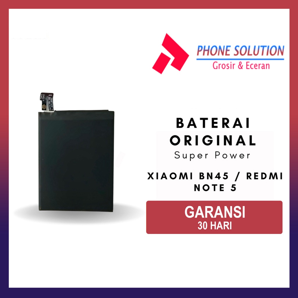 Baterai Xiaomi Redmi Note 5 / Baterai Xiaomi BN45 Super Power // Supplier LCD Xiaomi - Garansi 1 Bulan