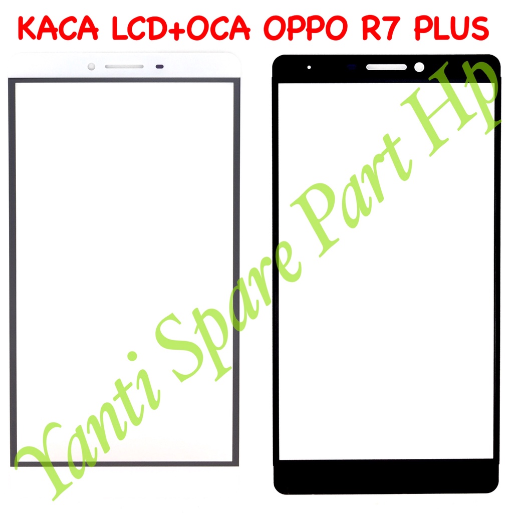 Kaca Lcd Plus Oca Oppo R7 Plus Original Terlaris New