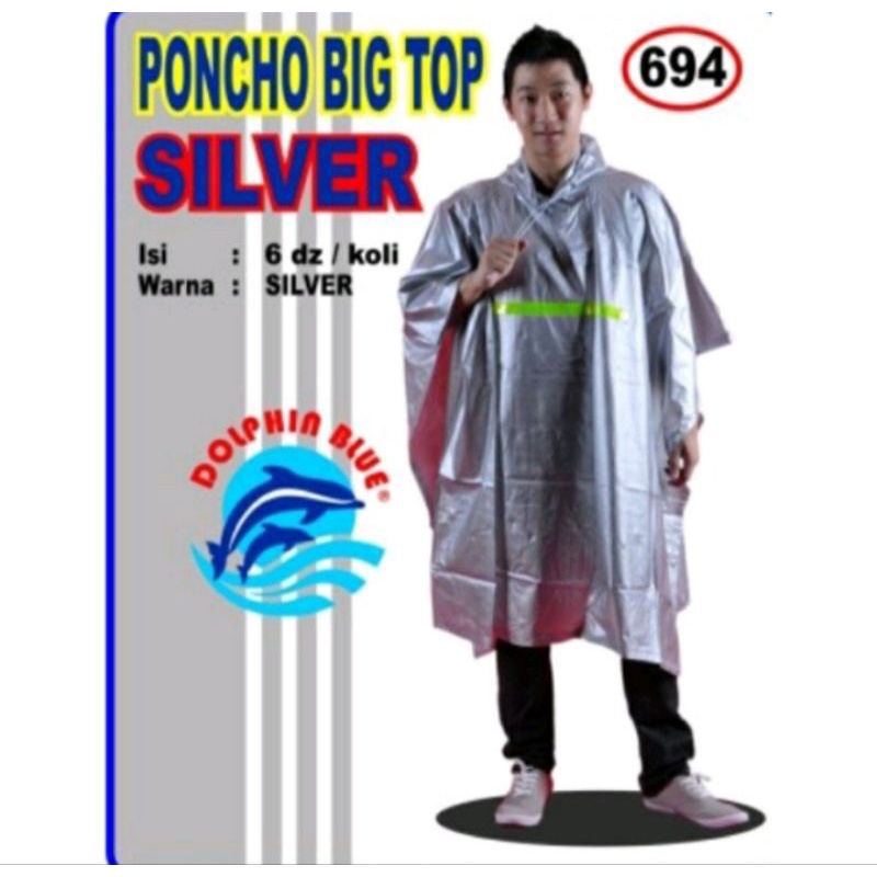 mantel dolphin big top silver 694 / mantel dolphin bigtop premiun 693 / mantel bagus / mantel tebal / jas hujan / jas hujan poncho / mantel poncho