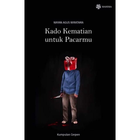 Kado Kematian untuk Pacarmu
