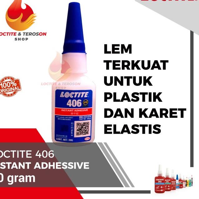 

LEM BENING TERKUAT LOCTITE 406 MEREKATKAN PLASTIK DAN KARET ELASTIS