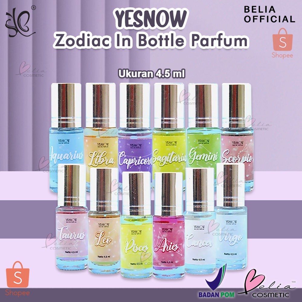 ❤ BELIA ❤ YESNOW Your Zodiac In a Bottle 4,5ml | Eau De Parfum | Parfume Roll On | Pewangi Badan | BPOM