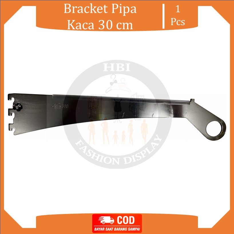 Bracket Pipa Kaca Multifungsi H30 | Daun Breket Pipa Kaca Bulat 30 cm