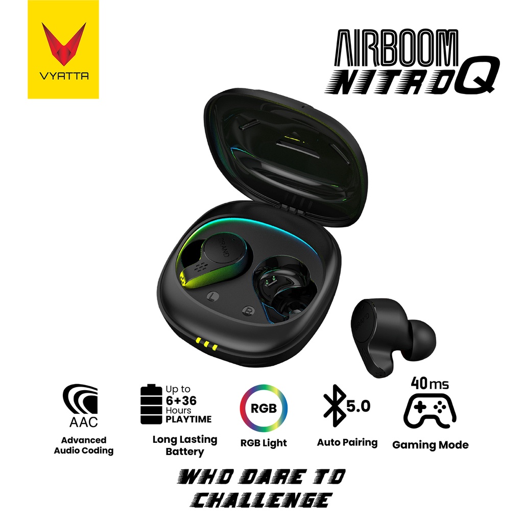 VYATTA Airboom Nitro Q Tws Bluetooth Headset Gaming Mode 40 Ms Rgb Lightning 14 In 1 Touch Sensor