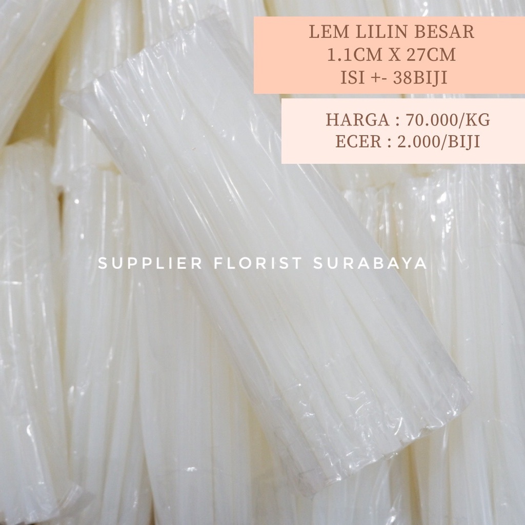 ECER PER BIJI LEM LILIN BESAR 1,1CM LEM LILIN KECIL 0,7CM PANJANG 27CM