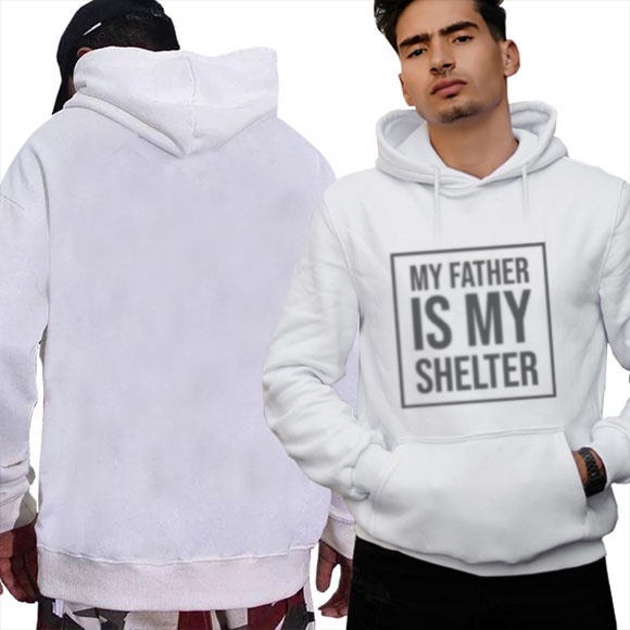 Jaket Hoodie My Father Is My Shelter Hoodie Jumper Bahan Cotton Fleece New Pullover Hoodie White