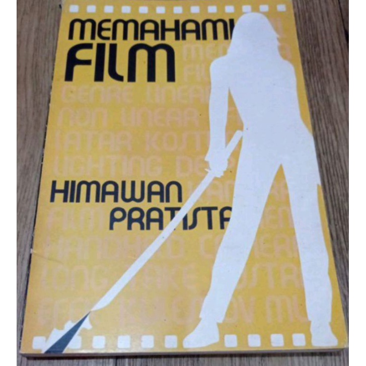 Memahami FILM by Himawan