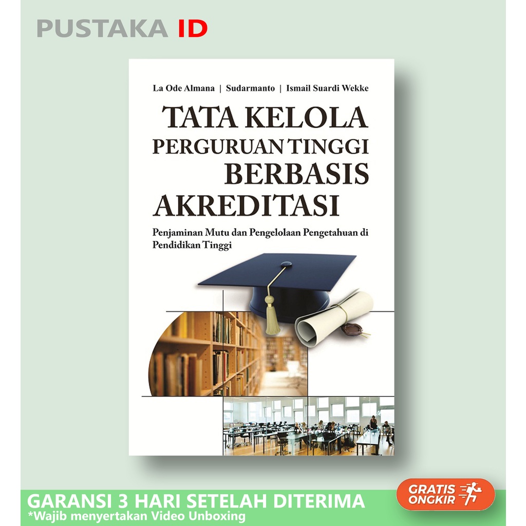 Jual Buku Tata Kelola Perguruan Tinggi Berbasis Akreditasi - Original ...