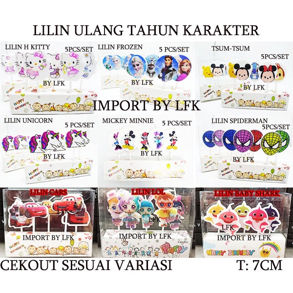 IMPORT LILIN KARAKTER TUSUK MIX TSUM KITTY FROZEN SIPERMAN UNICORN FROZEN ULTAH HAPPY BIRTHDAY CAKE 