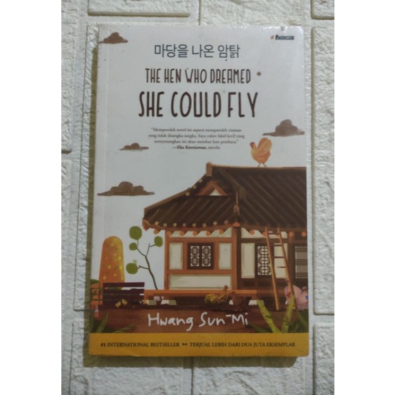 The Hen Who Dreamed She Could Fly