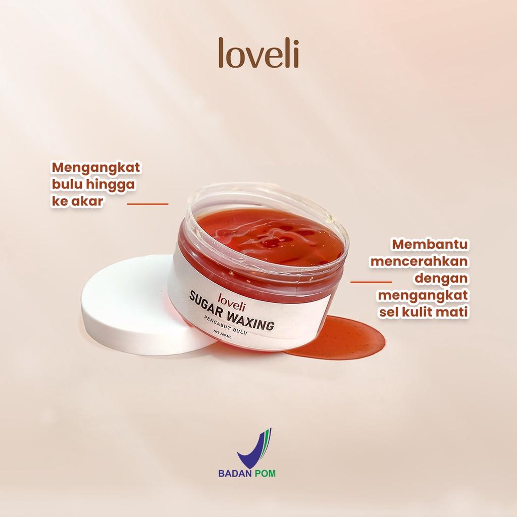 Sugar Waxing Loveli Penghilang Bulu Badan, Ketiak, Kaki, Tangan Aman dan BPOM