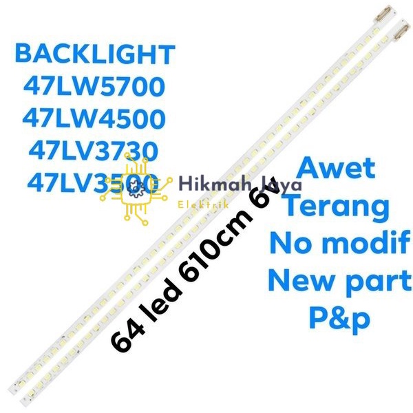LAMPU LED BL BACKLIGHT 47LW5700 47W4500 47LV3730 47LV3500