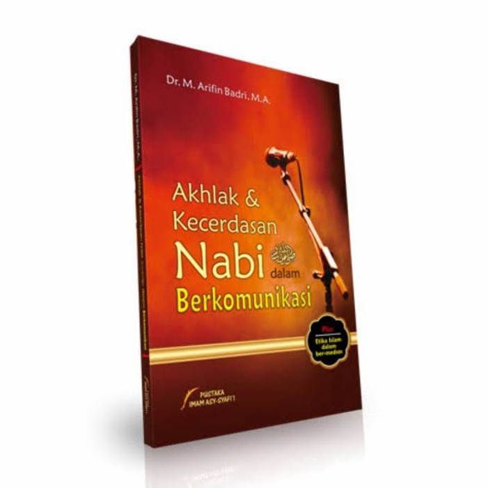 Akhlak & Kecerdasan Nabi Dalam Berkomunikasi