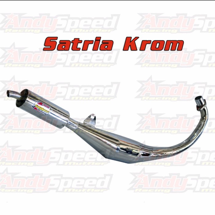0Knalpot SATRIA 2TAK STANDAR RACING FULL KROM merk andy speed