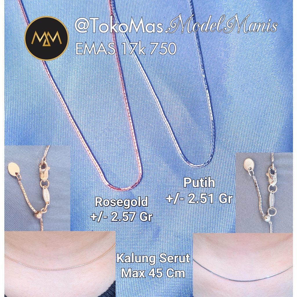 Kalung santa italy serut emas putih rosegold 750 kadar 17 K