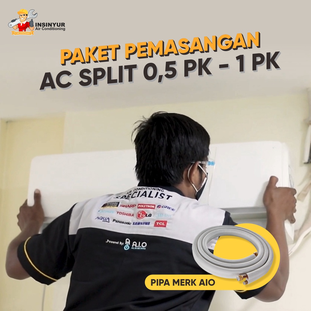 AIO - PAKET PEMASANGAN AC SPLIT 1/2 PK - 1 PK