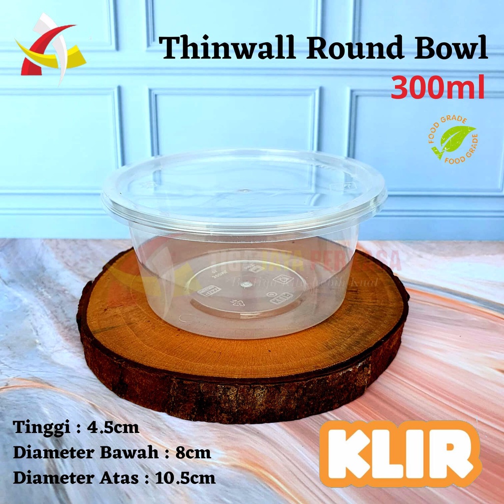 Thinwall Round 300ml Klir / Round Bowl 300 ml Klir / Mangkok 300ml Bulat / Thinwall 300ml Bowl 25pcs