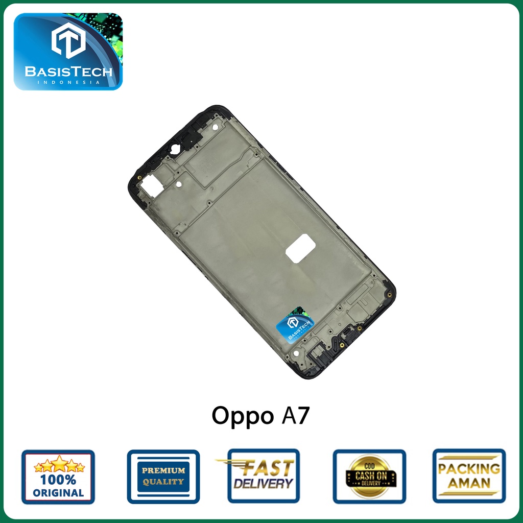 FRAME TATAKAN LCD OPPO A7 - BASISTECH ORIGINAL QUALITY