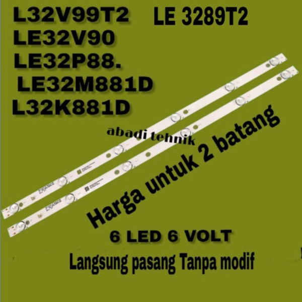 lampu led tv akari backlight 32 inch LE32V99T2 LE32V90 LE32P88 LE3 Diskon
