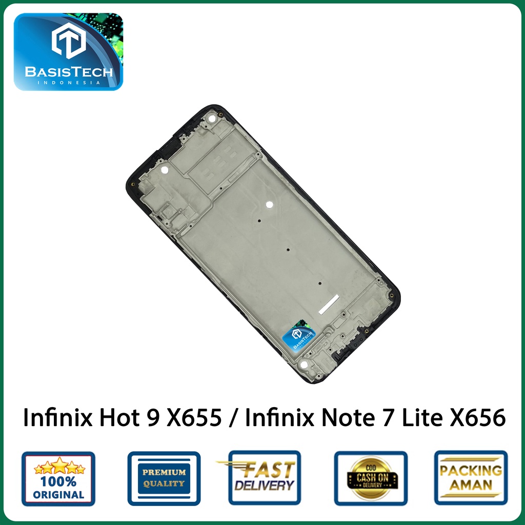 FRAME TATAKAN LCD INFINIX HOT 9 X655 NOTE 7 LITE X656 - BASISTECH ORIGINAL QUALITY