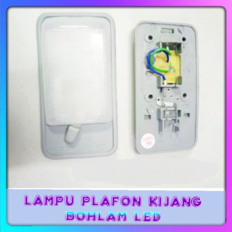 LAMPU PLAFON KIJANG BOHLAM LED