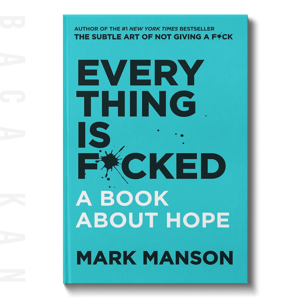 

Everything Is F_cked - Mark Manson