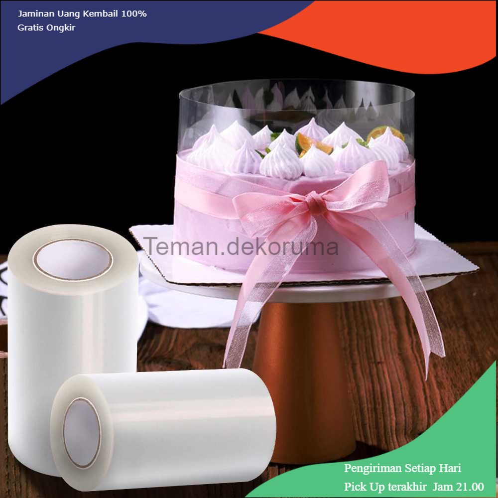 TD - PR Miki Film Transparant Kue Mousse Cake Surround Collar 15cm 10M - MH08