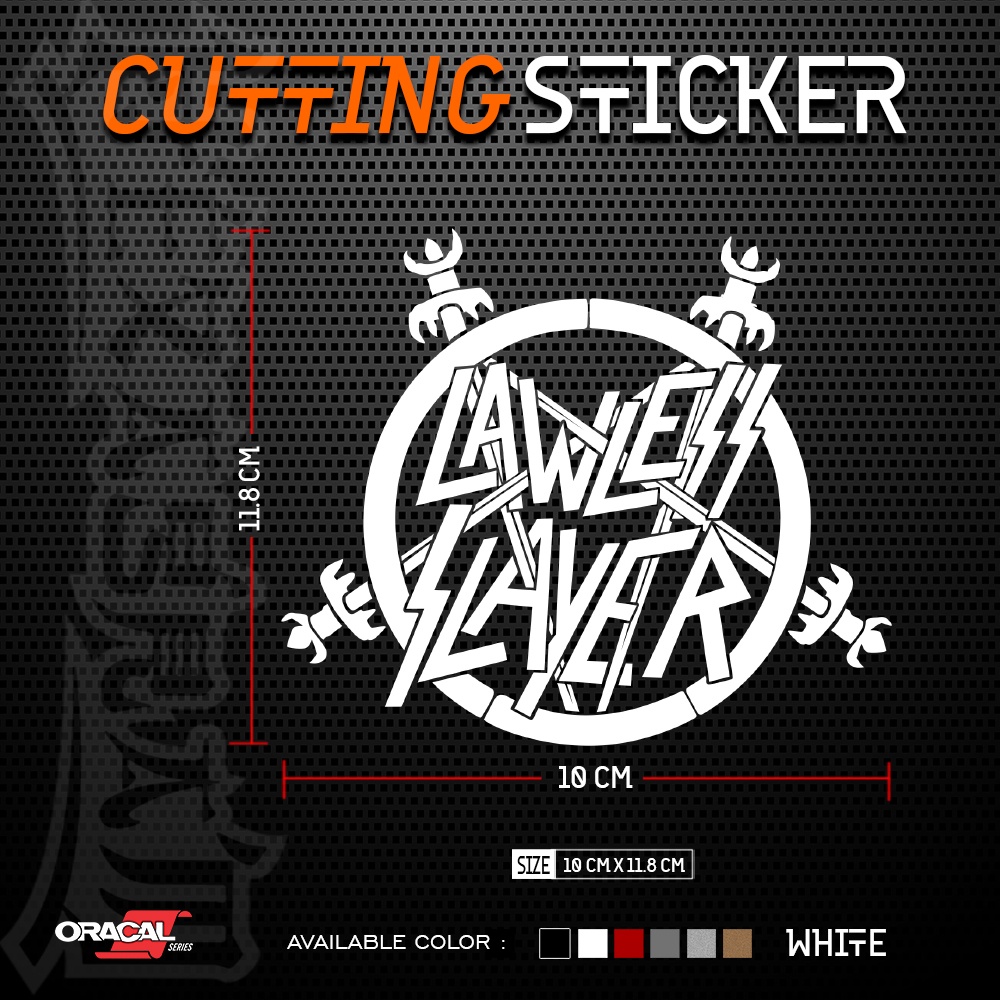Cutting Sticker LAWLESS SLAYER Logo | Stiker Cutting LAWLESS SLAYER