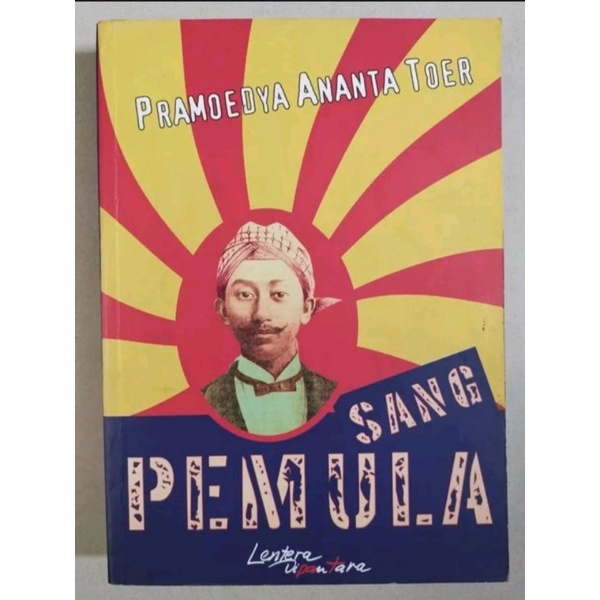 Pramoedya Ananta Toer : Sang Pemula / buku original cetakan 2003 / kertas hvs