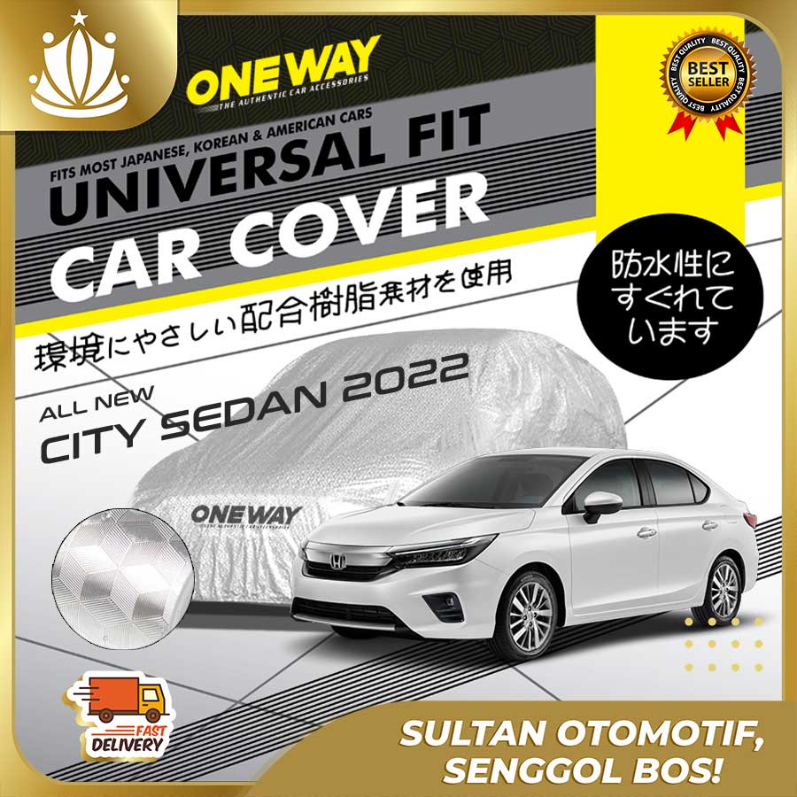 Body Cover Sarung Mobil ALL NEW CITY SEDAN 2022 Waterproof 3 LAYER TEBAL Deluxe Anti Air