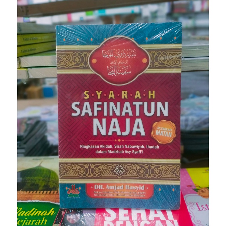 Syarah Safinatun Naja - Dr. Amjad Rasyid