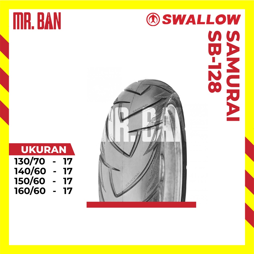 BAN MOTOR SPORT RING 17 SWALLOW SAMURAI SB-128 TUBLES 130/70 140/60 150/60 160/60 TL | YAMAHA R15 | 