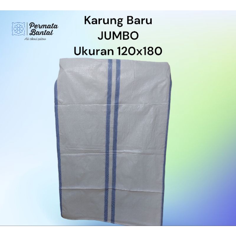 Karung Baru ukuran Jumbo 120x180