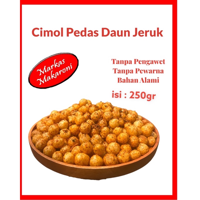 

Cimol Bulat pedas daun jeruk 250gr