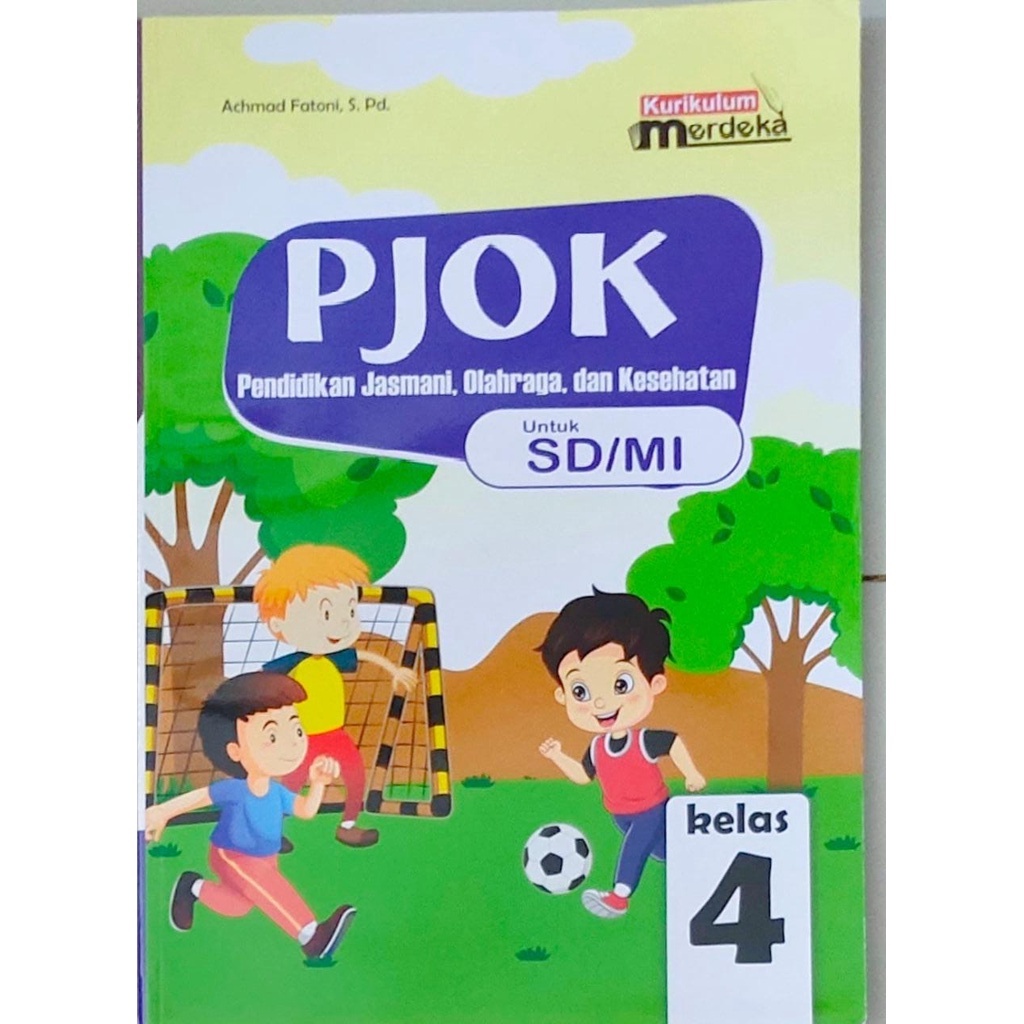 Jual Buku Siswa Pendidikan Jasmani Olahraga Dan Kesehatan Pjok