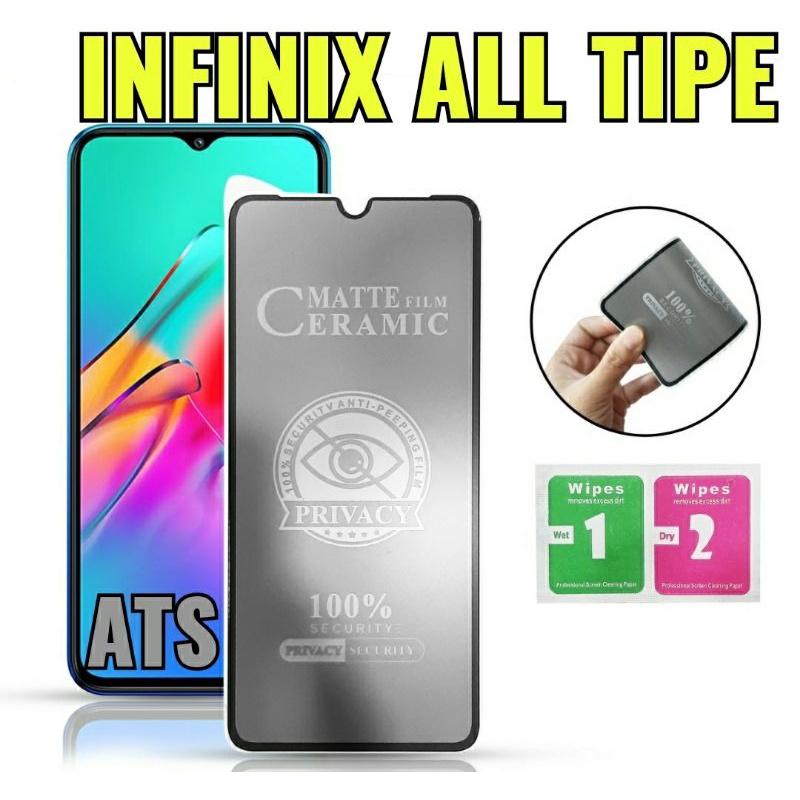 TG Anti gores ceramic matte privacy anti spy Infinix all type