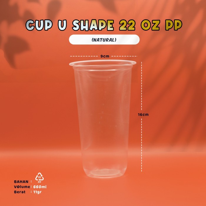 Gelas Cup Plastik 22 OZ Oval - Cup Bening Polos- U Shape - Bahan PP