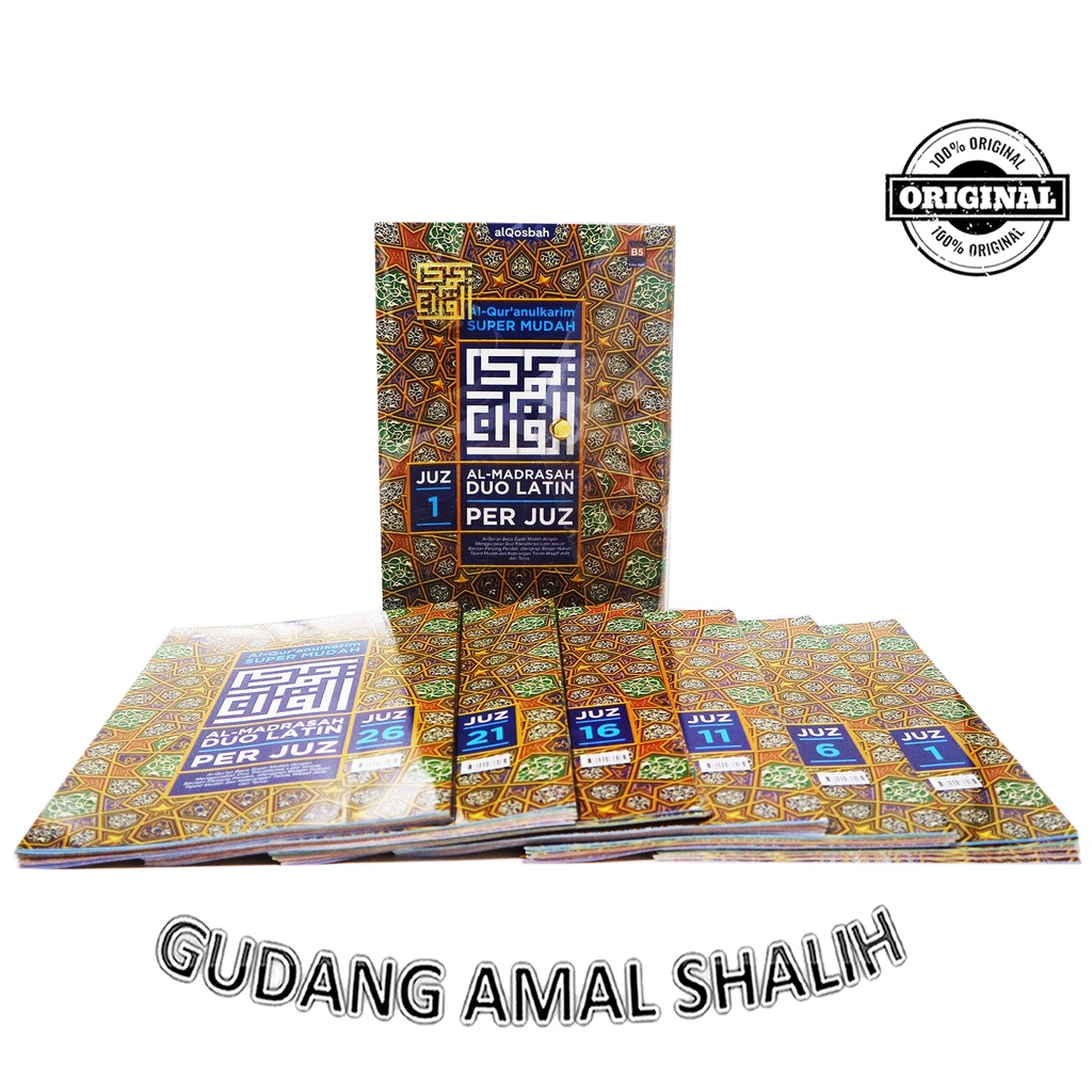 

B5 AL-MADRASAH DUO LATIN PER JUZ B5 - AL QOSBAH - GUDANG AMAL SHALIH