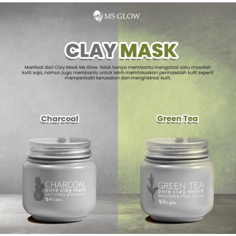 CLAY MASK MS GLOW / CLAY MASK CHARCHOAL / CLAY MASK GREENTEA