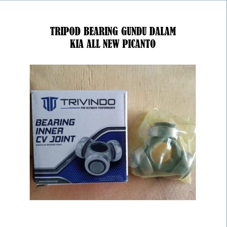 TRIPOD ALL NEW PICANTO GIGI GUNDU AS RODA DALAM CV JOINT IN KIA ALL NEW PICANTO