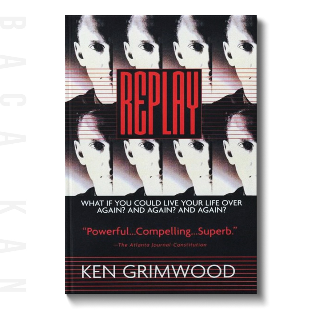 

Replay - Ken Grimwood
