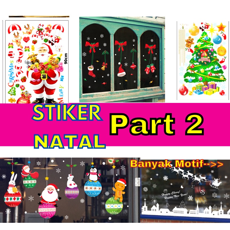 WALL STICKER STIKER NATAL WALLSTIKER SETIKER WALLSTICKER POHON TEMA MOTIF NATAL WALSTICKER WALSTIKER WALLPAPER PAPER MERRY MERY CHRISTMAS CRISTMAS 2022 SANTA CLAUSE TAHUN BARU 2023 DEKORASI HIASAN DINDING TEMBOK PINTU KACA JENDELA DEKOR NATAL banyak