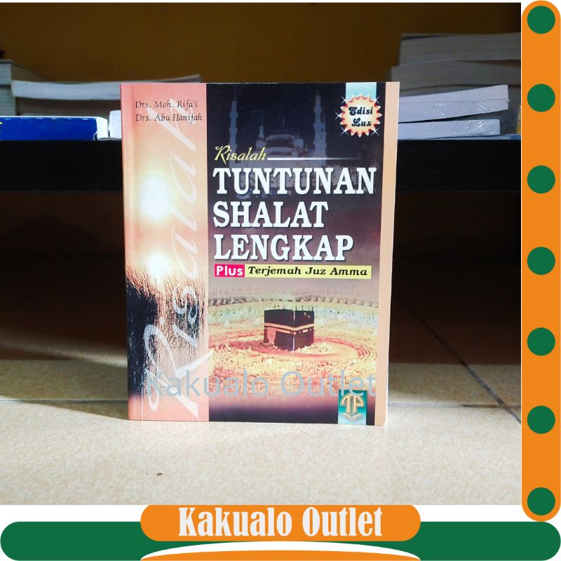 Tuntunan Shalat Lengkap plus Terjemah Juz Amma
