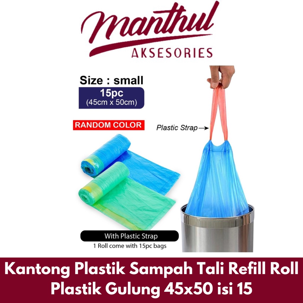 Kantong Plastik Sampah Tali Refill Roll Plastik Gulung 45x50 isi 15